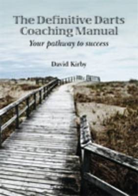 Book cover for The Definitive Darts Coaching Manual