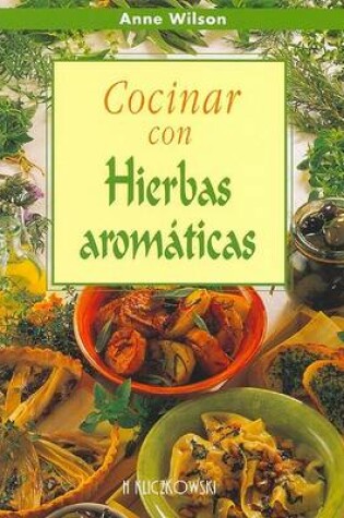 Cover of Cocinar Con Hierbas Aromaticas