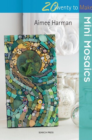 Cover of Mini Mosaics