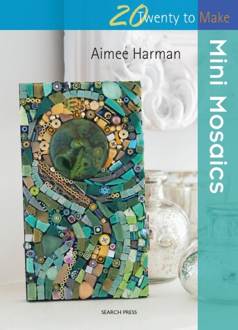 Book cover for Mini Mosaics