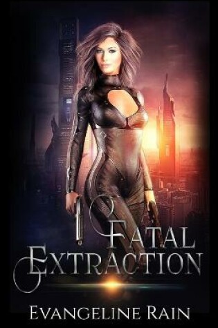 Cover of Fatal Extraction