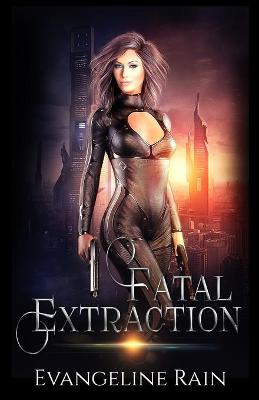 Book cover for Fatal Extraction