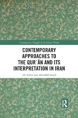 Cover of Contemporary Approaches to the Qurʾan and its Interpretation in Iran