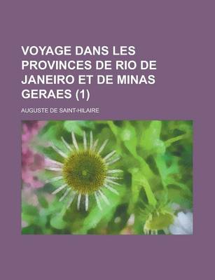 Book cover for Voyage Dans Les Provinces de Rio de Janeiro Et de Minas Geraes (1)