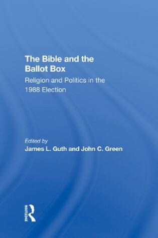 Cover of The Bible And The Ballot Box