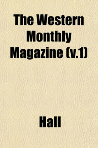 Cover of The Western Monthly Magazine (V.1)