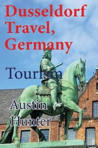 Cover of Dusseldorf Travel, Germany