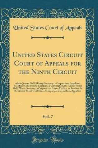 Cover of United States Circuit Court of Appeals for the Ninth Circuit, Vol. 7