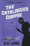 Book cover for The Catalogued Corpse