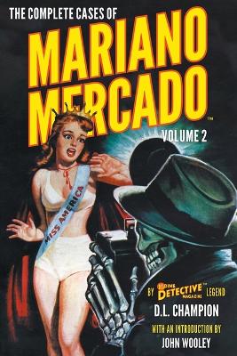 Cover of The Complete Cases of Mariano Mercado, Volume 2