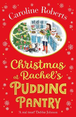 Christmas at Rachel’s Pudding Pantry by Caroline Roberts