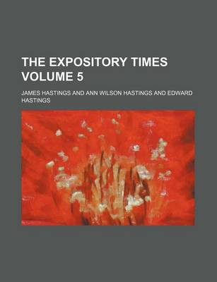 Book cover for The Expository Times Volume 5