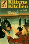 Book cover for Kittens in the Kitchen