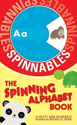 Book cover for The Spinning Alphabet Book