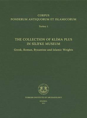 Book cover for Corpus Ponderum Antiquorum Et Islamicorum Turkey 1