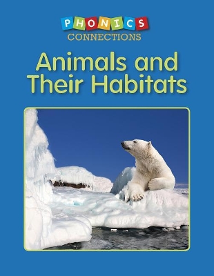 Cover of Animals and Their Habitats