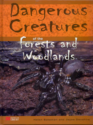 Book cover for Dangerous Creatures Forests and Woodlands Macmillan Library