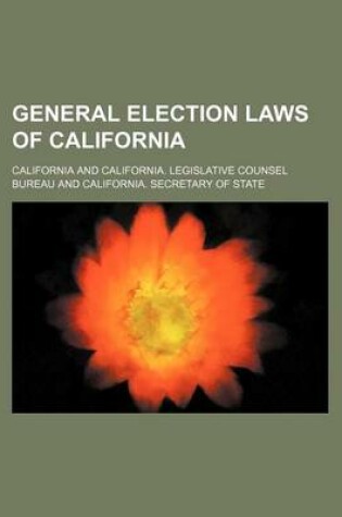 Cover of General Election Laws of California
