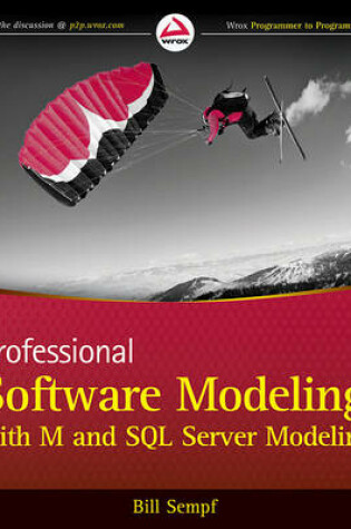 Cover of Professional Software Modeling with M and SQL Server Modeling
