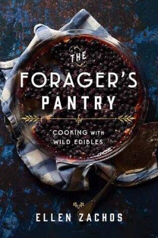 Cover of The Forager's Pantry