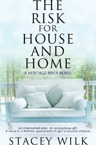 Cover of The Risk for House and Home