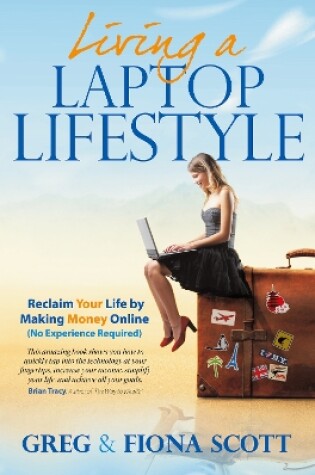 Cover of Living a Laptop Lifestyle