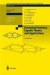 Book cover for Dynamical Systems, Ergodic Theory and Applications