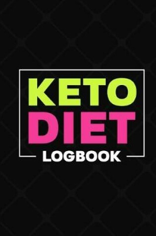 Cover of Keto Diet Logbook