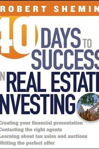 Cover of 40 Days to Success in Real Estate Investing