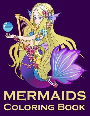 Book cover for Mermaids Coloring Book