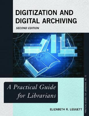 Cover of Digitization and Digital Archiving