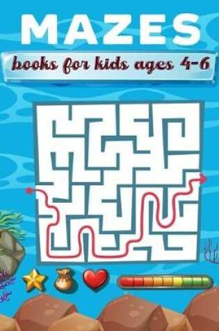 Cover of Mazes books for kids ages 4-6