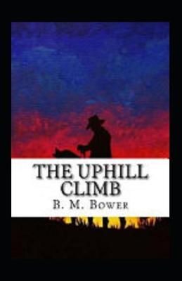 Book cover for The Uphill Climb Annotated