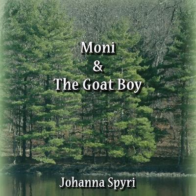 Book cover for Moni and the Goat Boy