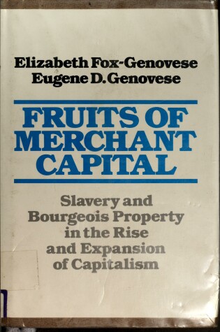 Cover of The Fruits of Merchant Capital