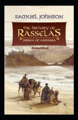 Book cover for The History of Rasselas, Prince of Abissinia Annotated