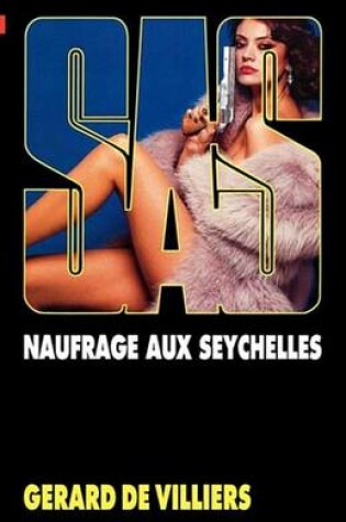 Cover of SAS 49 Naufrage Aux Seychelles