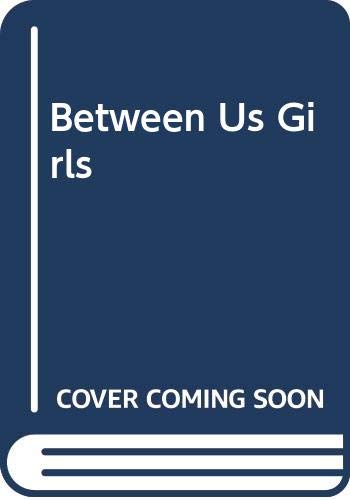 Book cover for Between Us Girls