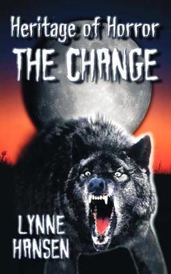 Book cover for The Change, Book Two in the Heritage of Horror Series