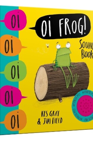 Cover of Oi Frog! Sound Book