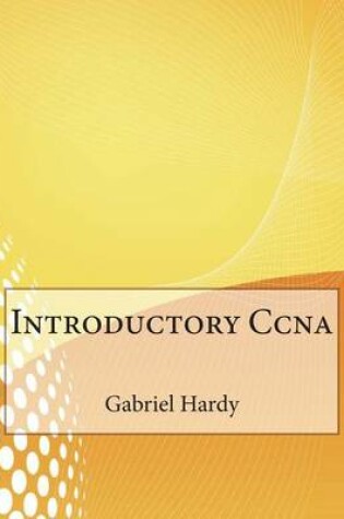 Cover of Introductory CCNA