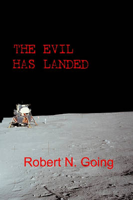 Book cover for The Evil Has Landed