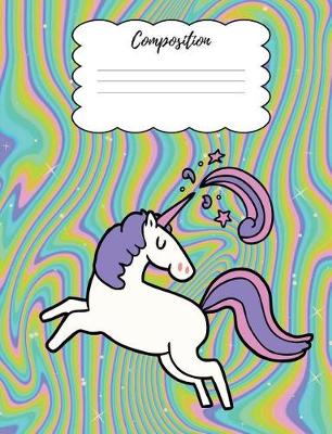 Book cover for Rainbow Unicorn Composition Book