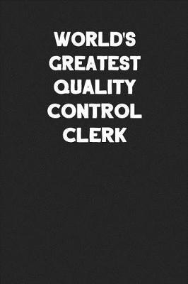 Book cover for World's Greatest Quality Control Clerk