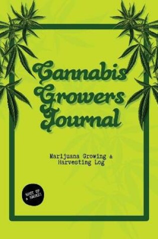 Cover of Cannabis Growers Journal