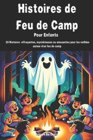 Cover of Histoire de Feu de camp pour enfants