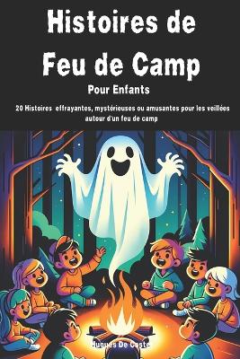 Book cover for Histoire de Feu de camp pour enfants