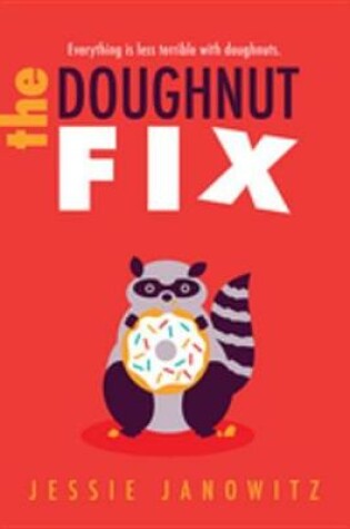 Cover of The Doughnut Fix