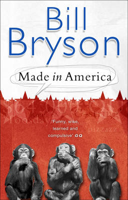 Made In America by Bill Bryson