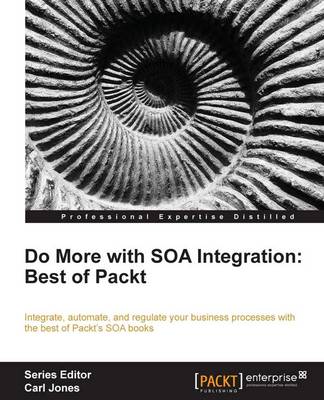 Book cover for Do more with SOA Integration: Best of Packt